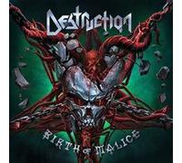 Destruction - Destruction-Birth of Malice