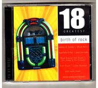 Birth of Rock: 18 Greatest