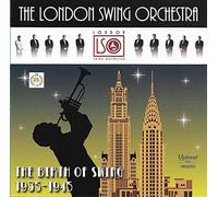 Birth of Swing 1935-1945