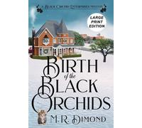 Birth Of The Black Orchids