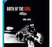 Birth of the Cool + Bonus Digipack Containing Birth of the Cool + 11 Bonus Tracks!
