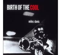 Birth of the Cool [Bonus Tracks] by Miles Davis [CD] NEUF