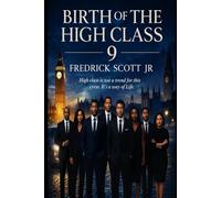 Birth Of The High Class 9: High Class Isn’t a Trend For This Crew. It’s a way of Life