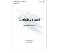 [(Birthday Carol: Vocal Score)] [Author: David Willcocks] published on (December, 1974)