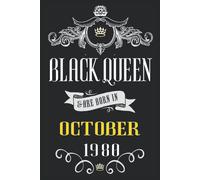 Birthday Gifts For Women : Black Queen Are Born In October 1980: 41 Year Old Women Gifts For Birthday, Anniversary Gift For Women, All Women Are Equal, Queen Notebook, Awesome Gifts Ideas For Women Ma