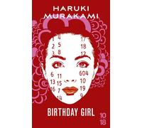 Birthday Girl - Haruki Murakami - 10/18 - Poche - Roman