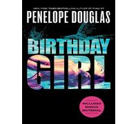 Birthday girl - Penelope Douglas - Penguin Group - relié - Roman