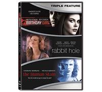 Birthday Girl/Rabbit Hole/The Human Stain