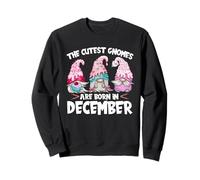 Birthday GNOME Design The Cutest Gnomes are Born in December Sweatshirt