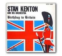 Stan Kenton and His Orchestra – Birthday in Britain – CD