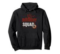 Birthday Squad Horror Movies Funny Scary Party Team Sweat à Capuche