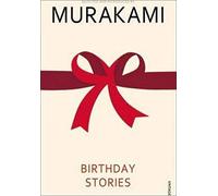 [(Birthday Stories: Selected and Introduced by Haruki Murakami)] [Author: Haruki Murakami] published on (June, 2006)