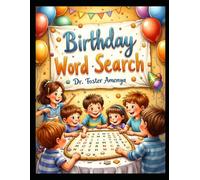 Birthday Word Search Book, by Rev Dr Foster Amenya
