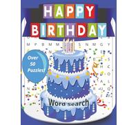Birthday Word Search Large Print: Happy Birthday Wordsearch, Puzzle Books, for Kids, Adults, Teens and Seniors, Gift | 8.5x11 inches, 110 pages