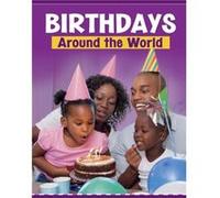 Birthdays Around the World by Mary Meinking Mary Meinking (Auteur)