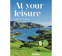 Birthe Beigel At your leisure A2: Englisch mit Zeit und Muße / Kurs- und (Poche)