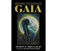 Birthing The Nation Of Gaia