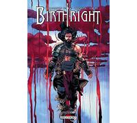 Birthright – Tome 6 : Paternité – Delcourt