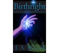 Birthright: The Immortal Forest: Volume 1 (Birthright Trilogy)