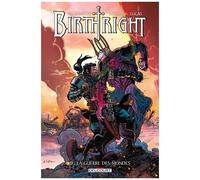 Birthright – Tome 9 : La Guerre des Mondes – Delcourt