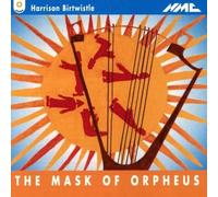 Birtwistle : The Mask of Orpheus (opéra)