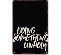 BIRXPMOS Retro Mischievous Doing Something Unholy Metal Sign for Bar Wall Garage Pub or Home Game Room 8 X 12 in