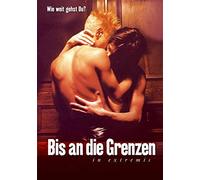 Bis An die Grenzen - in Extremis [Import allemand]