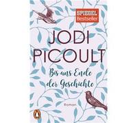 Bis ans Ende der Geschichte | Jodi Picoult Jodi PicoultJodi Picoult (Auteur)