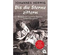 Bis die Sterne zittern – Roman sur l'opposition juvénile sous le nazisme