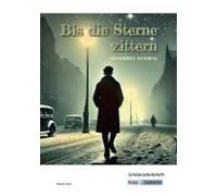Bis Die Sterne Zittern - Johannes Herwig - Schülerarbeitsheft
