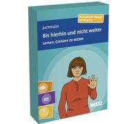 Bis hierhin und nicht weiter: Lernen, Grenzen zu setzen. 70 Impulse für Therapie und Beratung. Kartenformat 9,8 x 14,3 cm. Mit 20-seitigem Booklet in stabiler Box.