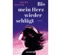 Bis Mein Herz Wieder Schlägt