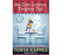 Bis Zum Letzten Tropfen Tod