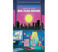 Bis zum Mond Roman | Der große Bestseller aus Korea über drei junge Frauen, die ihr hart verdientes Geld in Kryptowährung investieren - Jang Ryujin - Kiepenheuer & Witsch eBook - ebook (ePub) - Livre