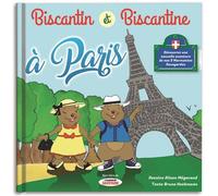 Biscantin & et Biscantine à Paris : Tome 3 - Bruno Heckmann - Arthema - broché - Album jeunesse