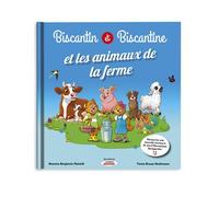 Biscantin & et Biscantine avec les animaux de la ferme : tome 8 - Bruno Heckmann - Arthema - broché - Album jeunesse