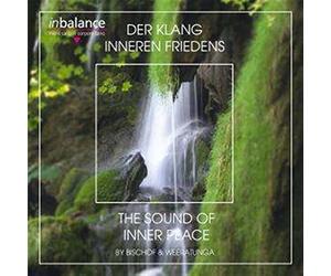 Bischof & Weeratunga - Der Klang Inneren Frieden