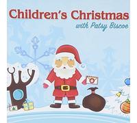 Patsy Biscoe - Children's Christmas with Patsy Biscoe [Import]