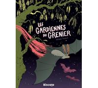 BISCOTO Les gardiennes du grenier