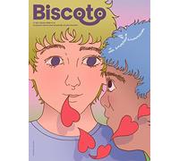 Biscoto n°101 - Les amoureuses, les amoureux