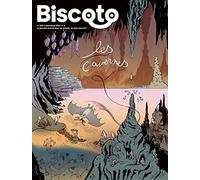 Biscoto n°109 - Les Cavernes
