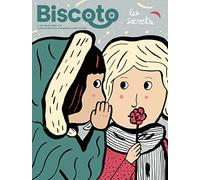 Biscoto n°112 - Les secrets