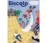 Biscoto n°98 - Comme sur des roulettes