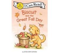Biscuit and the Great Fall Day by Alyssa Satin Capucilli Paperback Book Alyssa Satin Capucilli (Auteur)