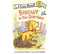 Biscuit in the Garden: A Springtime Book For Kids