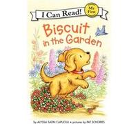 Biscuit in the Garden: A Springtime Book For Kids