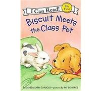 Biscuit Meets the Class Pet, My First I Can Read Alyssa Satin Capucilli (Auteur)