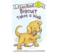 Biscuit Takes a Walk, My First I Can Read Alyssa Satin Capucilli (Auteur)