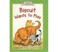 Biscuit Wants to Play, My First I Can Read Alyssa Satin Capucilli (Auteur)