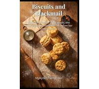 Biscuits and Blackmail: The secret ingredient is always suspense